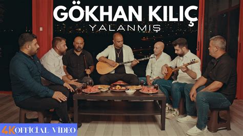 Gökhan Kılıç - Yalanmış